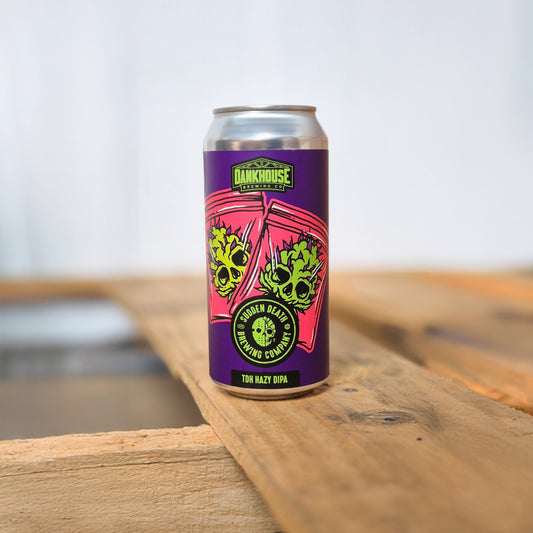 Sudden Death Brewing x Dankhouse Brewing- Smokin' in O'Hio, TDH Hazy DIPA with Citra, Strata, Chinook, Columbus & Terpenes